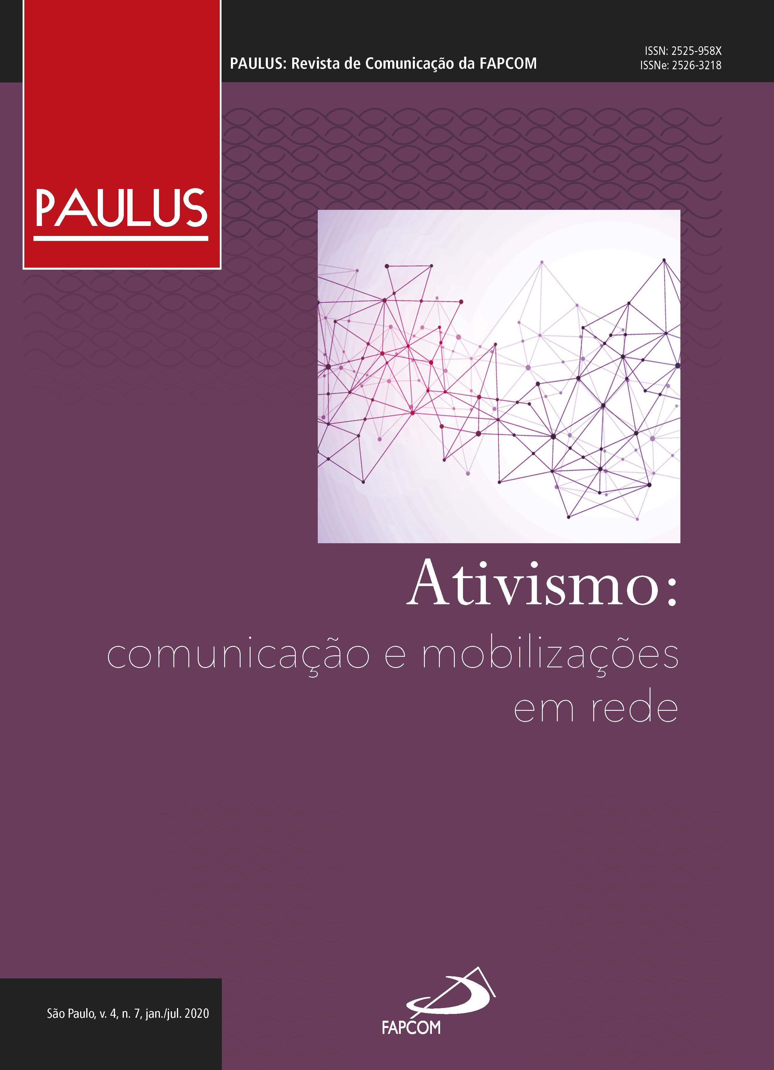 					Visualizar v. 4 n. 7 (2020): Ativismo: Comunicação e mobilizações em rede
				