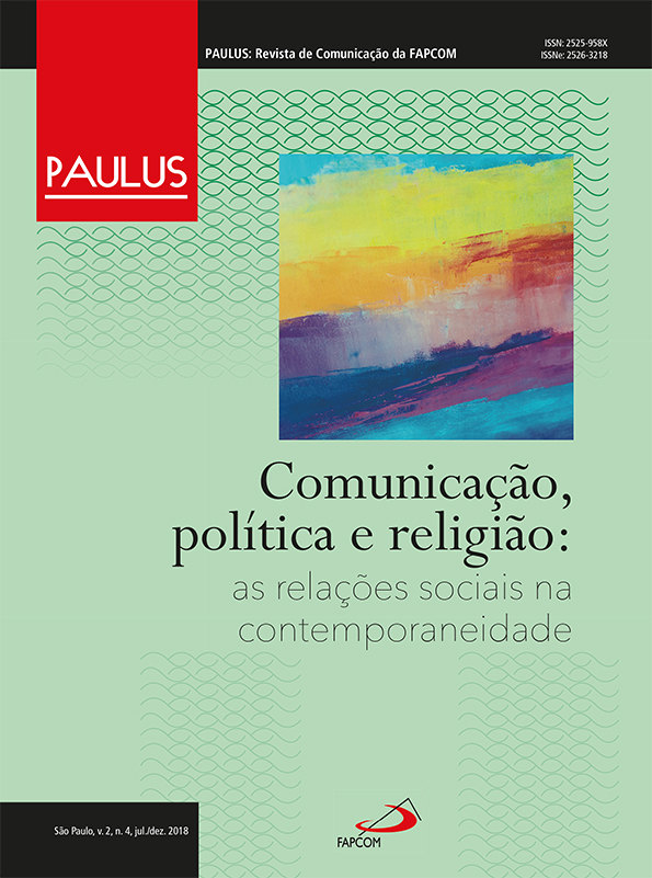 					Visualizar v. 2 n. 4 (2018): Comunicação, política e religião: as relações sociais na contemporaneidade
				